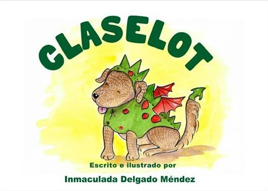 Claselot, donde caben todos  (y hasta una perrita con mucho protagonismo)
